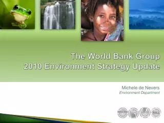 The World Bank Group 2010 Environment Strategy Update