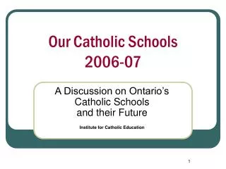 Our Catholic Schools 2006-07