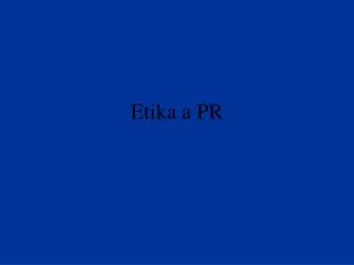 etika a pr