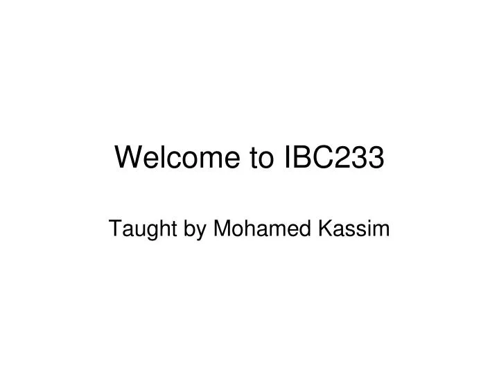 welcome to ibc233
