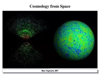 Cosmology from Space