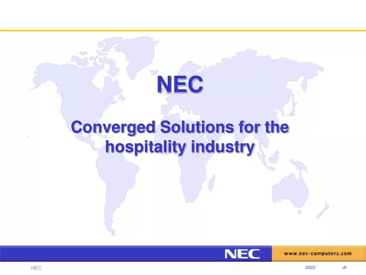 nec converged solutions for the hospitality industry