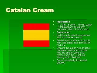 Catalan Cream