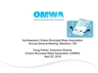 Northwestern Ontario Municipal Water Association Annual General Meeting, Marathon, ON