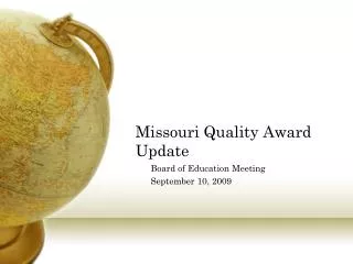 Missouri Quality Award Update