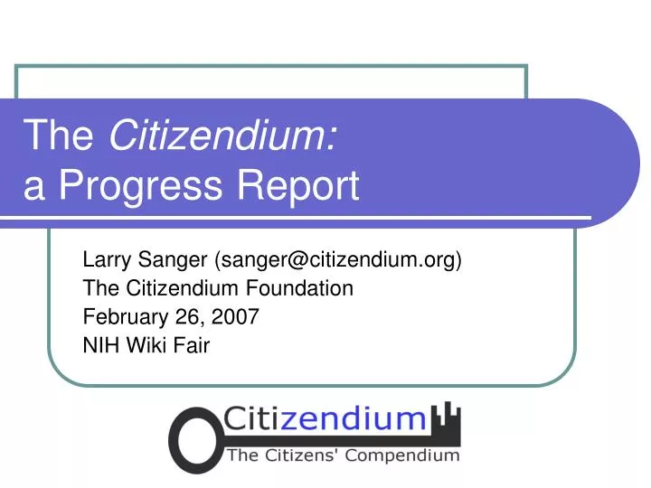 the citizendium a progress report