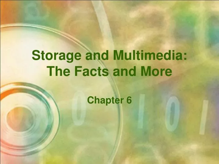 storage and multimedia the facts and more