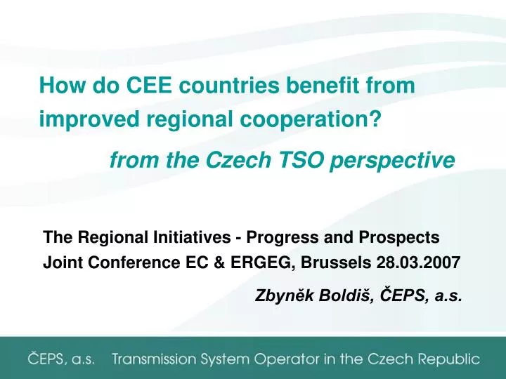 how do cee countries benefit from improved regional cooperation from the czech tso perspective