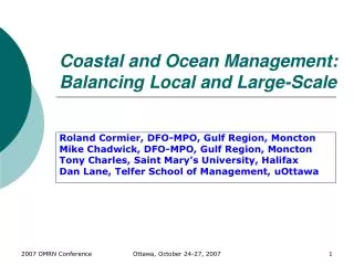 Coastal and Ocean Management: Balancing Local and Large-Scale