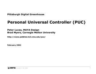 Personal Universal Controller (PUC)