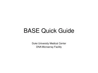 BASE Quick Guide