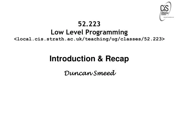 52 223 low level programming local cis strath ac uk teaching ug classes 52 223