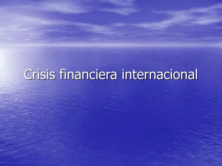 crisis financiera internacional