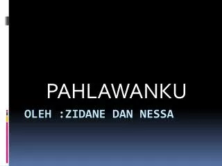 pahlawanku