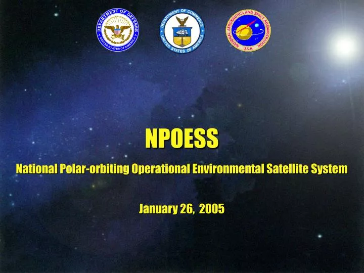 npoess national polar orbiting operational environmental satellite system january 26 2005