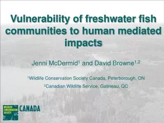 Vulnerability of freshwater fish communities to human mediated impacts