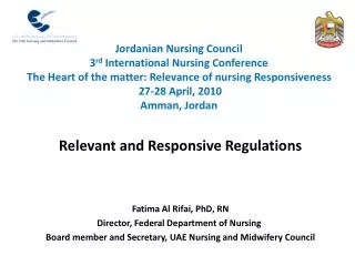 Fatima Al Rifai, PhD, RN Director, Federal Department of Nursing