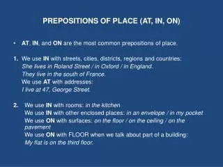 PREPOSITIONS OF PLACE (AT, IN, ON)