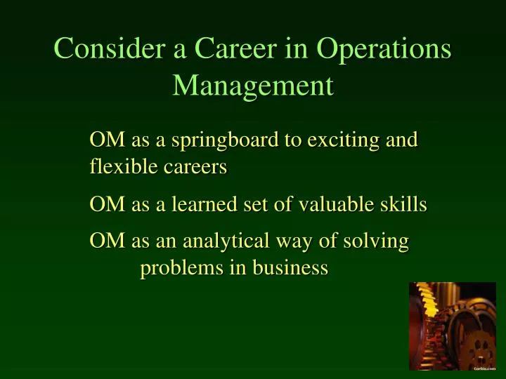 consider a career in operations management