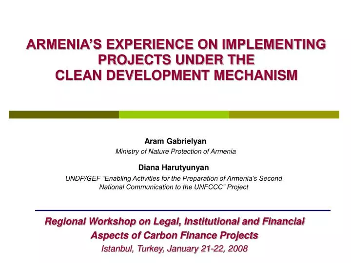 armenia s experience on implementing projects under the clean development mechanism