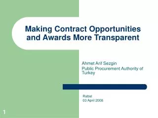 Making Contract Opportunities and Awards More Transparent