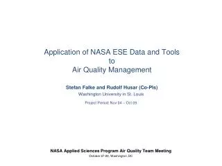 NASA Applied Sciences Program Air Quality Team Meeting October 27-29, Washington, DC