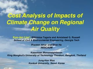 Cost Analysis of Impacts of Climate Change on Regional Air Quality