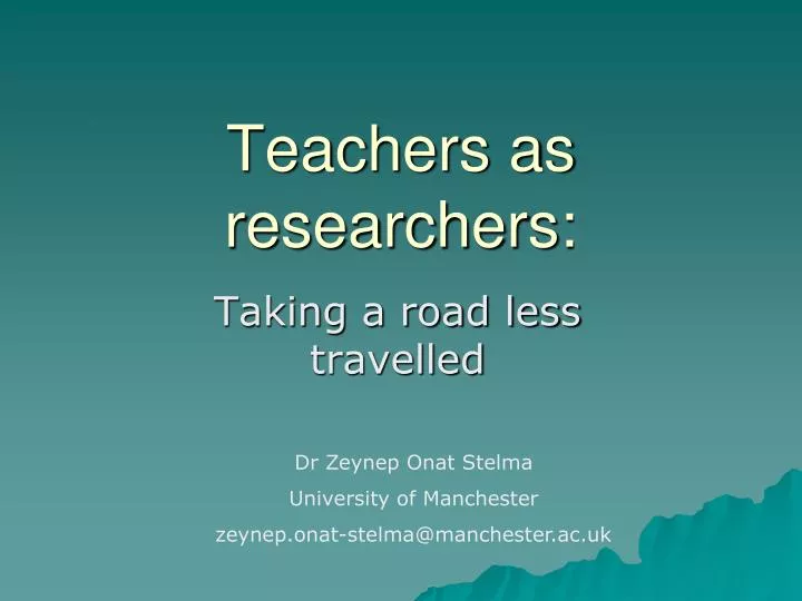 teachers as researchers