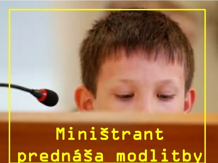 mini trant predn a modlitby veriacich