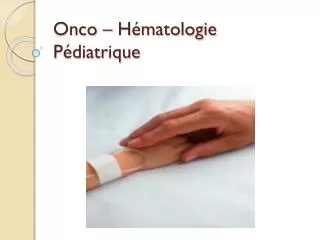 onco h matologie p diatrique