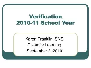 Verification 2010-11 School Year