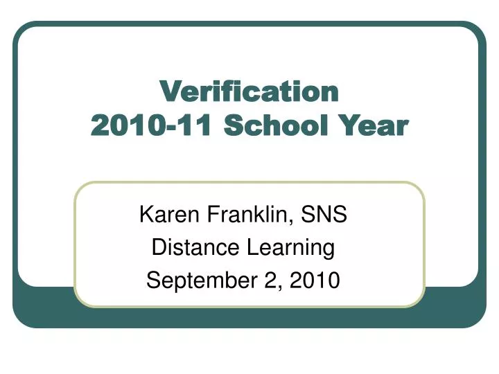 verification 2010 11 school year