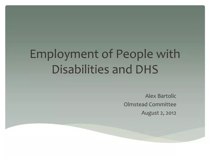 employment of people with disabilities and dhs