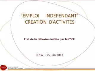 emploi independant creation d activites