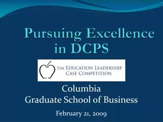 Pursuing Excellence in DCPS