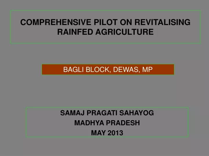 comprehensive pilot on revitalising rainfed agriculture