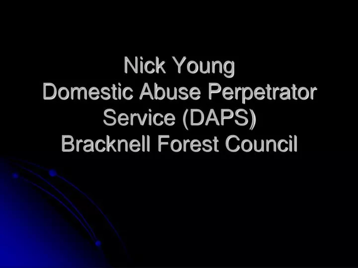 nick young domestic abuse perpetrator service daps bracknell forest council