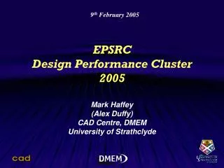 EPSRC Design Performance Cluster 2005