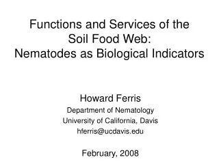 Functions and Services of the Soil Food Web: Nematodes as Biological Indicators