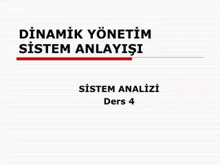 d nam k y net m s stem anlayi i