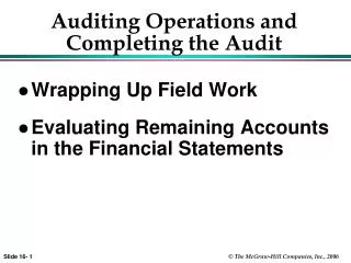 Auditing Operations and Completing the Audit