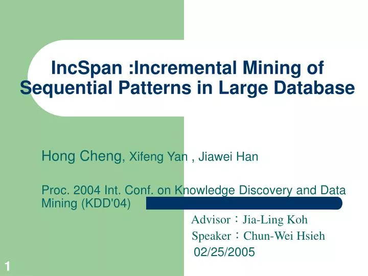 incspan incremental mining of sequential patterns in large database