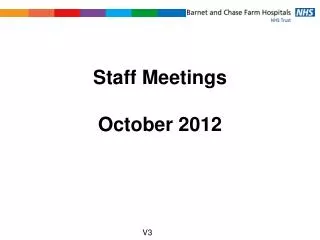 Staff Meetings October 2012
