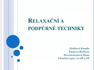 relaxa n a podp rn techniky