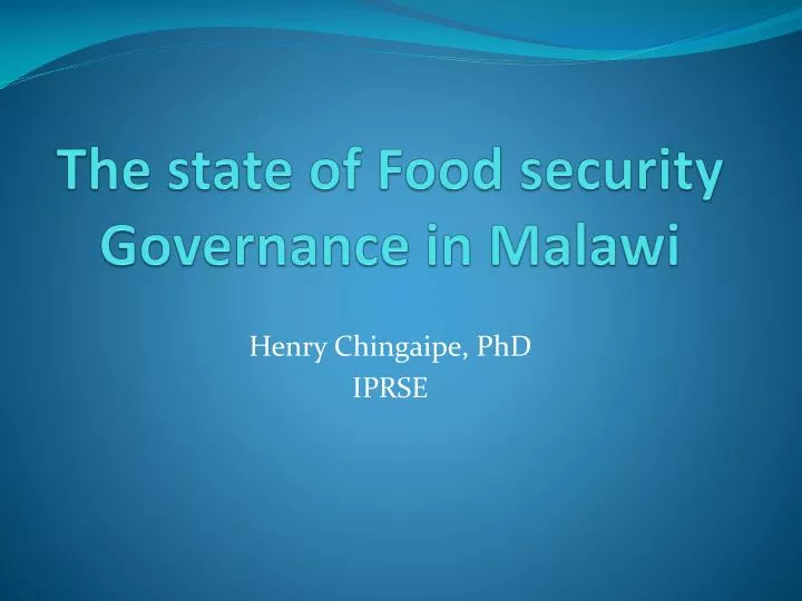 the state of food security governance in malawi