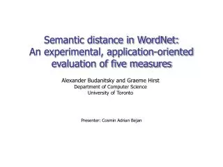 Semantic distance in WordNet: An experimental, application-oriented evaluation of five measures