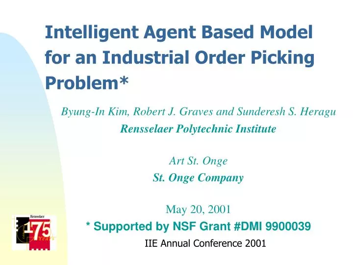 intelligent agent based model for an industrial order picking problem