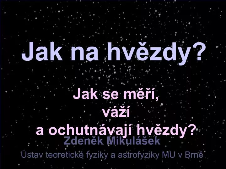 jak se m v a ochutn vaj hv zdy