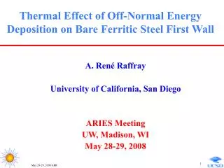 Thermal Effect of Off-Normal Energy Deposition on Bare Ferritic Steel First Wall
