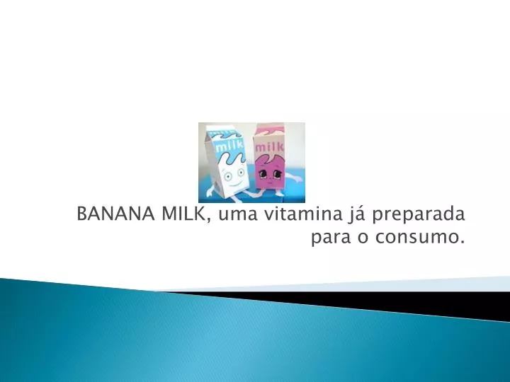 banana milk uma vitamina j preparada para o consumo